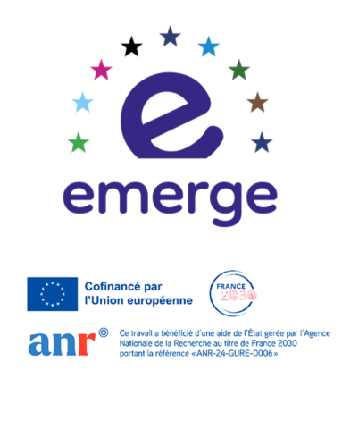 Logo EMERGE - Cofinancé par l'Union européenne FRANCE Ce travail a bénéficié d'une aide de l'État gérée par l'Agence Nationale de la Recherche au titre de France 2030 portant la référence <<ANR-24-GURE-0006>>